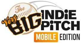 The Very Big Indie Pitch (Mobile Edition) PGC Toronto